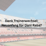 Dank Trainerwechsel: Neuanfang für Dani Raba?